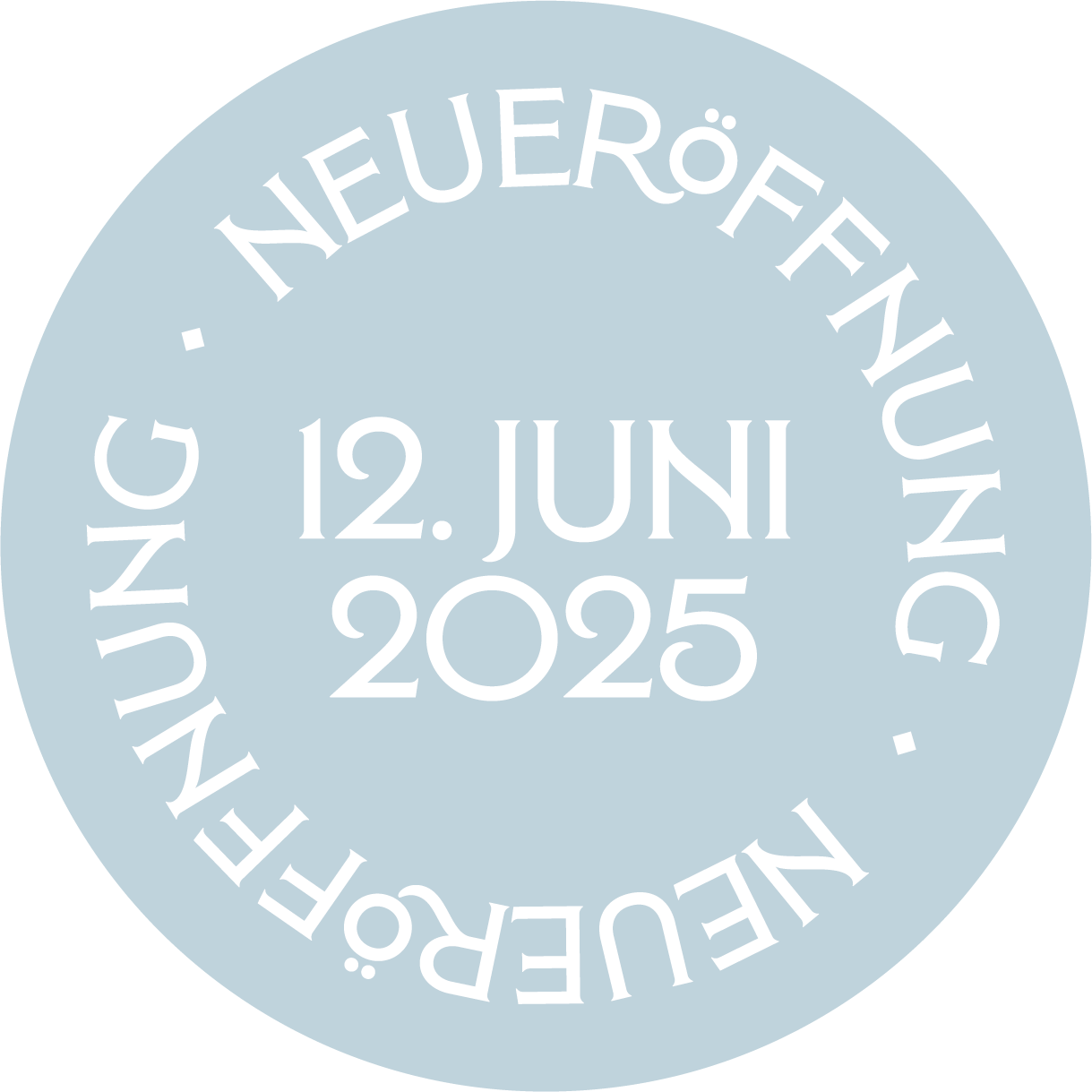 Eröffnung Juni 2025
